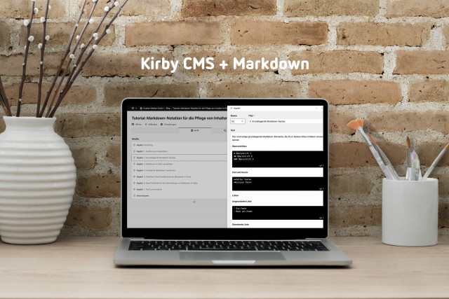 Tutorial: Markdown-Notation für die Pflege von Inhalten im Kirby CMS